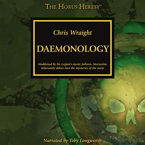 Daemonology: The Horus Heresy Series