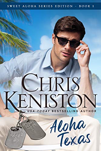 Aloha Texas: Beach Read Edition (Aloha Romance Series Book 1)