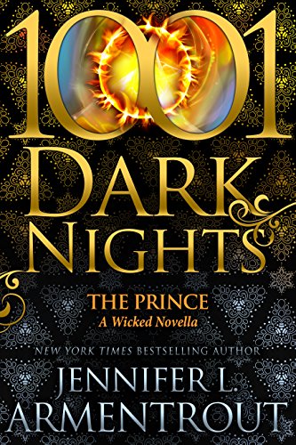 The Prince: A Wicked Novella (1001 Dark Nights)
