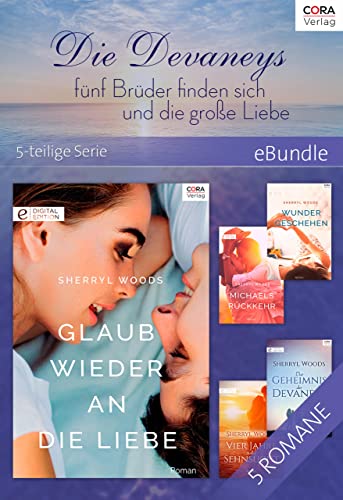Die Devaneys - fünf Brüder finden sich und die große Liebe (eBundle)
