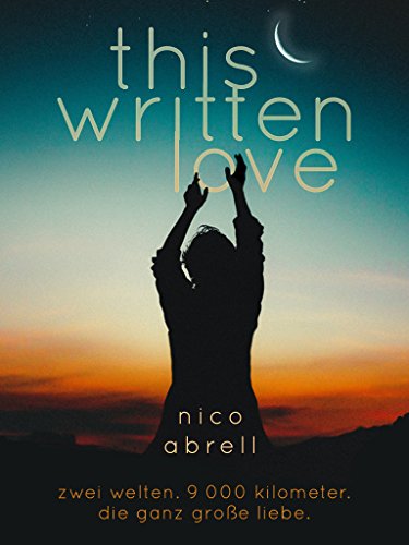 This Written Love (This Big Love 1)