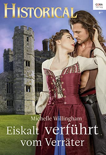 Eiskalt verführt vom Verräter (Historical 337)