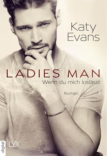 Ladies Man - Wenn du mich loslässt (Saint-Reihe 3)