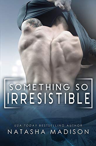 Something So Irresistible: An Enemies-to-Lovers sports romance (Something So Series Book 3)