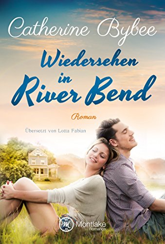 Wiedersehen in River Bend (Happy End in River Bend 3)