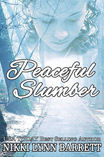 Peaceful Slumber (Soul Connection Book 1)