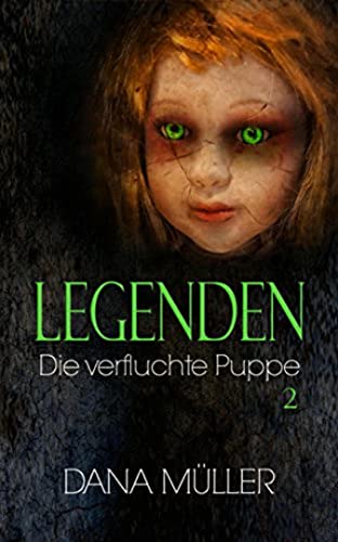 LEGENDEN 2: Die verfluchte Puppe