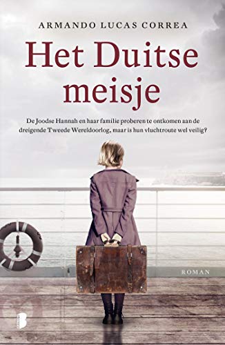 Het duitse meisje: De Joodse Hannah en haar familie proberen te ontkomen aan de dreigende Tweede Wereldoorlog, maar is hun vluchtroute wel veilig?