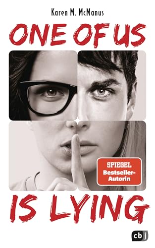 ONE OF US IS LYING: Der geniale Highschool-Thriller-Weltbestseller (Die ONE OF US IS LYING-Reihe 1)