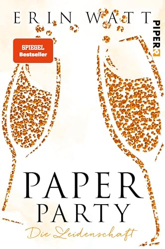 Paper Party (Paper-Reihe): Die Leidenschaft
