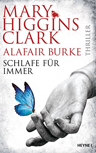 Schlafe für immer: Thriller (Laurie-Moran-Serie 4)