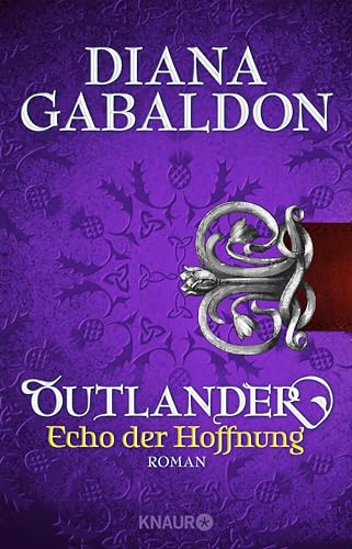 Outlander - Echo der Hoffnung: Roman (Die Outlander-Saga 7)