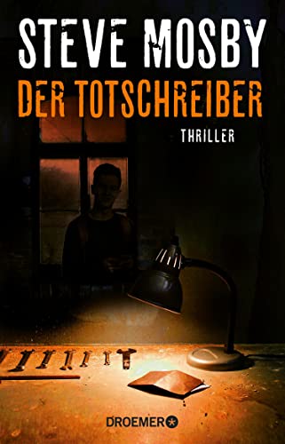Der Totschreiber: Thriller