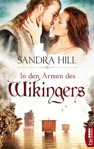 In den Armen des Wikingers (Die Wikinger-Saga 1)