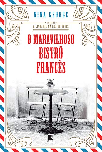 O maravilhoso bistrô francês (Portuguese Edition)