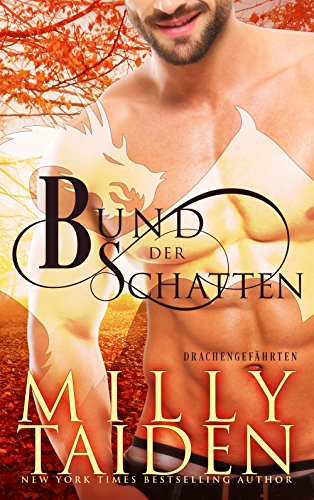 Bund der Schatten (Drachengefährten 2)