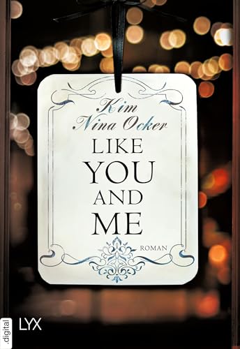 Like You and Me (Upper East Side-Reihe 2)