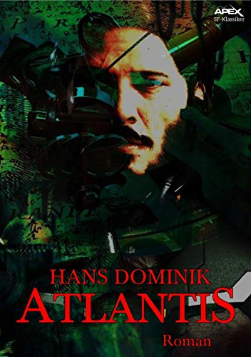 ATLANTIS: Ein utopischer Roman