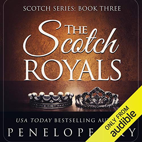 The Scotch Royals: Volume 3