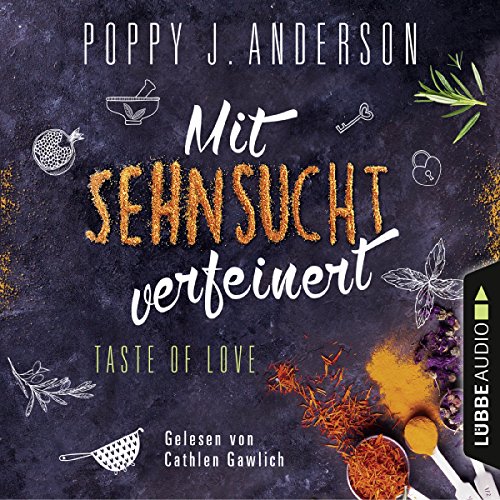 Mit Sehnsucht verfeinert: Taste of Love - Die Köche von Boston 4