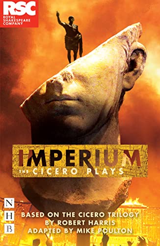 Imperium: The Cicero Plays (NHB Modern Plays) (English Edition)