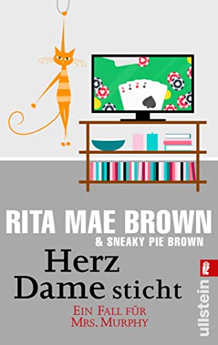 Herz Dame sticht: Ein Fall für Mrs. Murphy (Ein Mrs.-Murphy-Krimi 5)