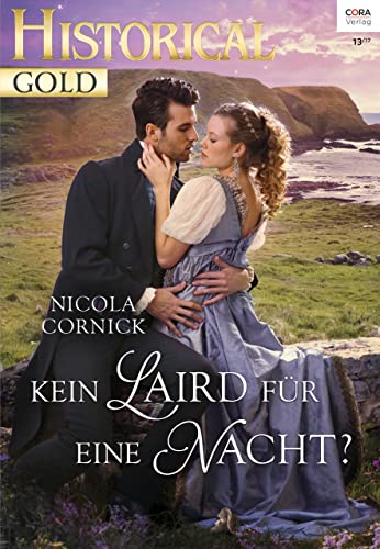 Kein Laird für eine Nacht? (Historical Gold 321)