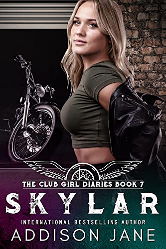 Skylar (The Club Girl Diaries Book 7)