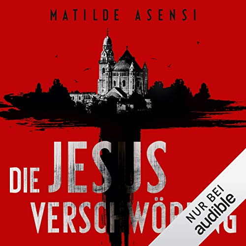 Die Jesus-Verschwörung