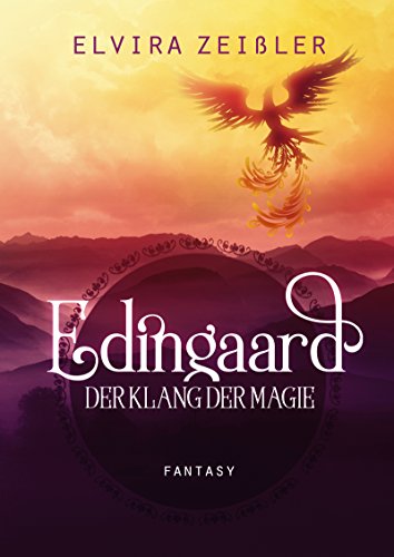 Edingaard: Der Klang der Magie (Erste Edingaard-Saga 2/3)
