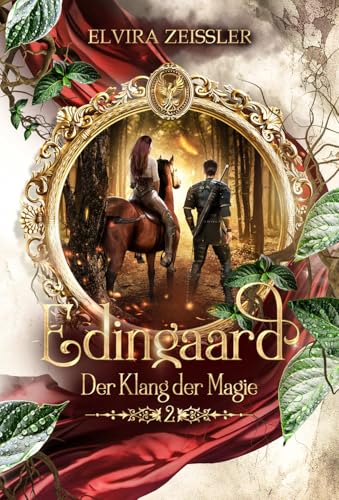 Edingaard: Der Klang der Magie (Edingaard-Saga 2/3)