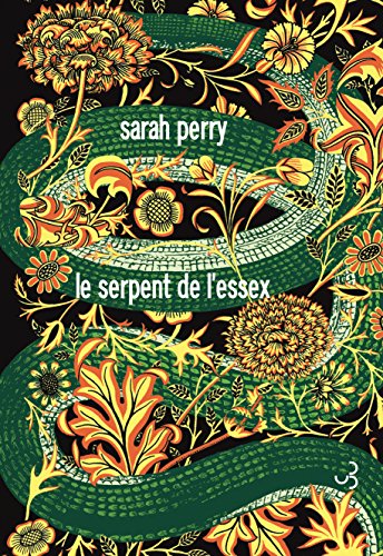 Le Serpent de l'Essex (LITTERATURE ETR) (French Edition)