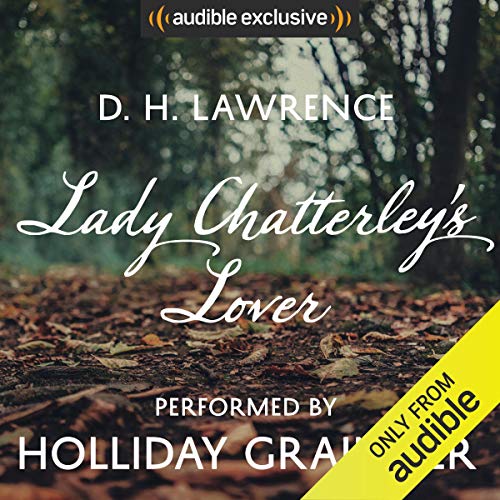 Lady Chatterley's Lover: An Audible Exclusive Performance