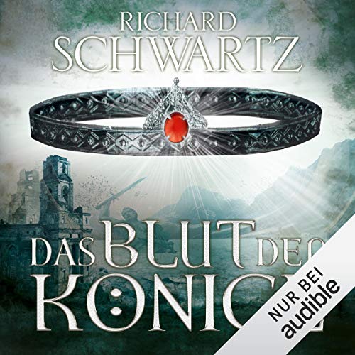 Das Blut der Könige: Die Lytar-Chronik 3