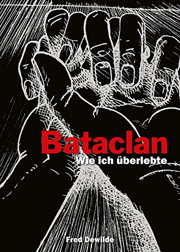 Mon Bataclan - Wie ich überlebte