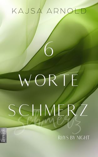 6 Worte Schmerz: Rhys by night