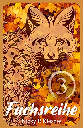 Fuchsreihe: Band 3 (Fuchs-Sammelband-Reihe)