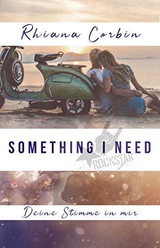 Something I need: Deine Stimme in mir