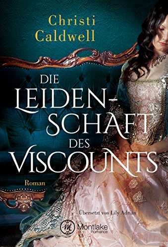 Die Leidenschaft des Viscounts (Hell & Sin 2)
