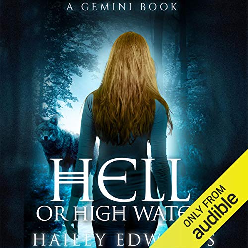 Hell or High Water: Gemini