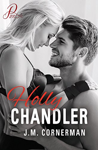 Holly Chandler: Punish 7