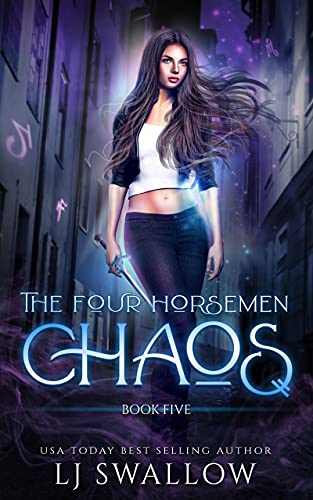 The Four Horsemen: Chaos (The Four Horsemen Series Book 5)