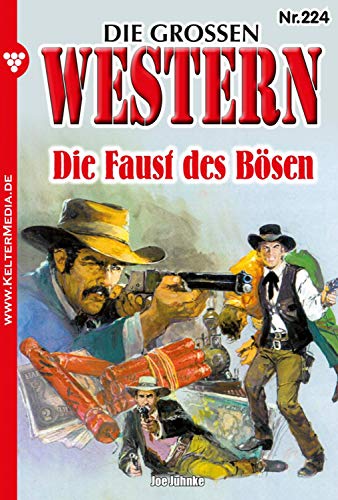 Die Faust des Bösen: Die großen Western 224
