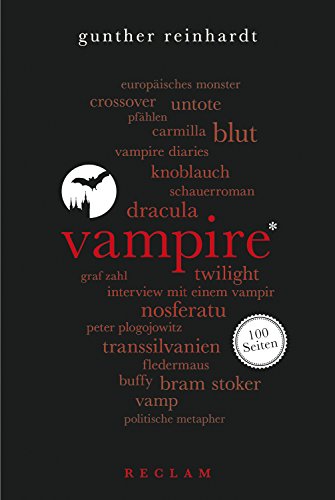 Vampire. 100 Seiten: Reclam 100 Seiten