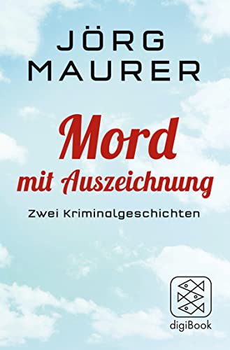 Mord mit Auszeichnung: 2 Kriminalgeschichten