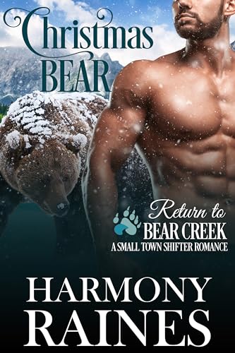 Christmas Bear (Return to Bear Creek Book 12)