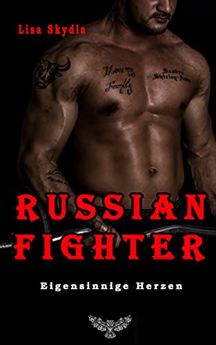 Eigensinnige Herzen (Russian Fighter 1)