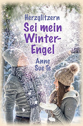 Herzglitzern: Sei mein Winter-Engel