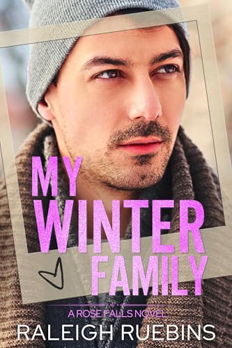 My Winter Family: Rose Falls Book 2