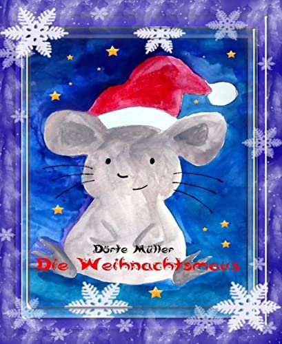 Die Weihnachtsmaus: Eine Weihnachtsgeschichte aus Cornwall